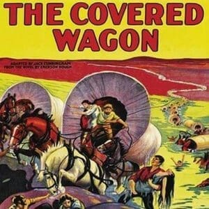 The Covered Wagon #7 - Art Print