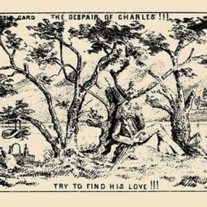 The Despair of Charles !!! Try to Find His Love !!! by Theo Leonhardt & Son - Art Print