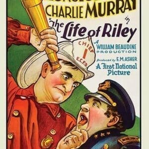 The Life of Riley by First National - Art Print