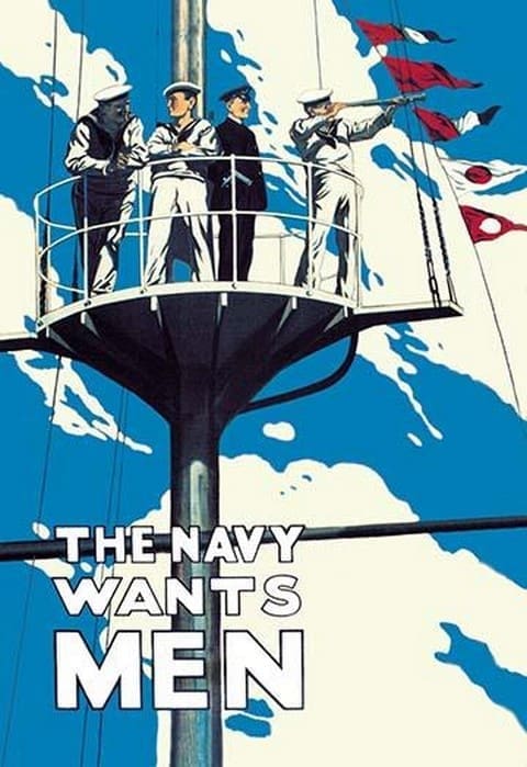 The Navy Wants Men - Art Print