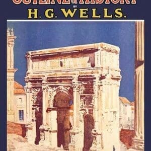 The Outline of History by HG Wells