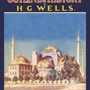 The Outline of History by HG Wells