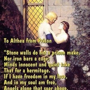 To Althea from Prison by Richard Lovelace #2 - Art Print