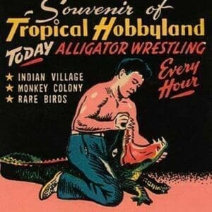 Tropical Hobbyland - Alligator Wrestling - Art Print