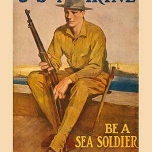 U.S. Marine - Be a Sea Soldier by Clarence F. Underwood - Art Print