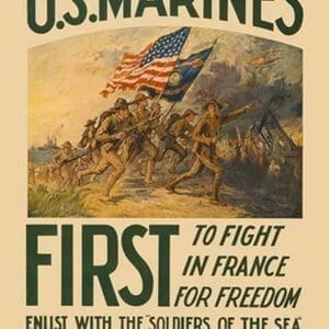 U.S. Marines - First to fight in France for Freedom - Art Print