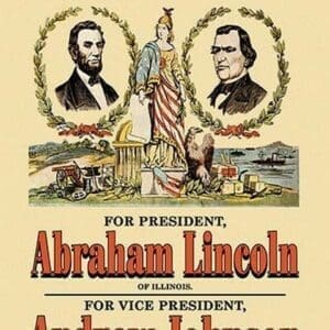 Union Nomination - Abraham Lincoln and Andrew Johnson - Art Print