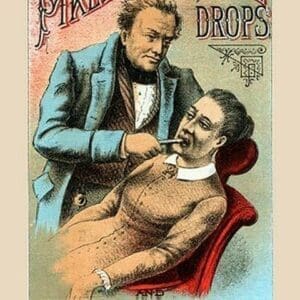 Use Pikes Toothache Drops and Save Your Teeth - Art Print