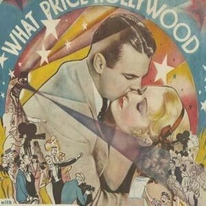 What Price Hollywood - Art Print