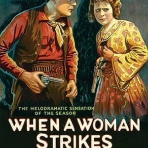 When a Woman Strikes - Art Print