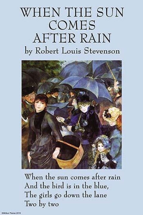 When the Sun Comes After the Rain by Robert Louis Stevenson - Art Print