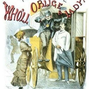 Who'll Oblige A Lady? - Art Print