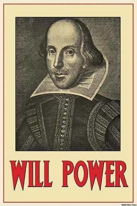 Will Power by William Shakespeare - Art Print